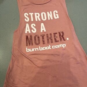 Burn Boot Camp “Strong as a mother” tank
